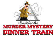 Murder Mystery Dinner Train